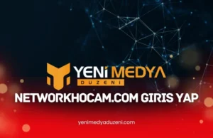 Networkhocam.com Giriş Yap - Yeni Medya Düzeni