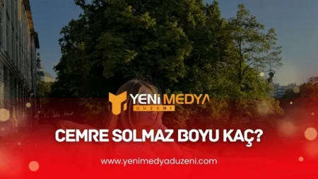 Cemre Solmaz Boyu Kaç – 2025 - YMD