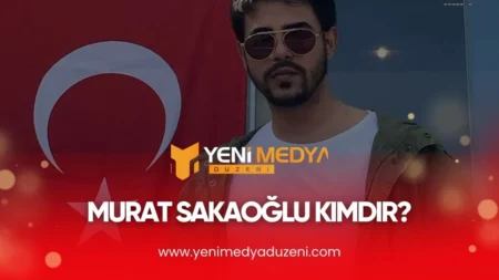 Murat Sakaoğlu Kimdir – 2025 - YMD