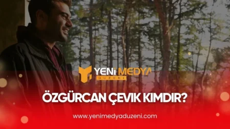 Özgürcan Çevik Kimdir – 2025 - YMD
