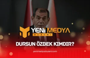 Dursun Özbek Kimdir - 2025 - Yeni Medya Düzeni